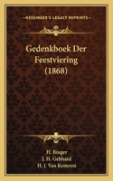 Gedenkboek Der Feestviering (1868)