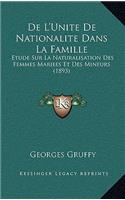 De L'Unite De Nationalite Dans La Famille
