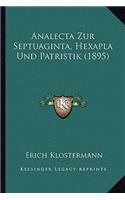 Analecta Zur Septuaginta, Hexapla Und Patristik (1895)
