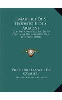 I Martirii Di S. Teodoto E Di S. Ariadne