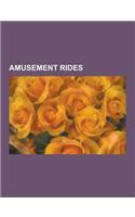 Amusement Rides: List of Amusement Rides, Bumper Car, Ferris Wheel, Chairlift, Kiddie Ride, Trimper's Haunted House, Skycoaster, Enterp(English)