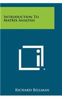 Introduction To Matrix Analysis