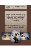 Meyer Gordon, Petitioner, V. the United States of America. U.S. Supreme Court Transcript of Record with Supporting Pleadings