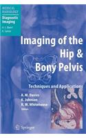 Imaging of the Hip & Bony Pelvis: Techniques and Applications