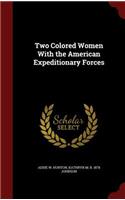 Two Colored Women With the American Expeditionary Forces