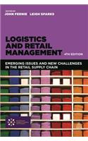 Logistics and Retail Management: Emerging Issues and New Challenges in the Retail Supply Chain