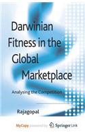 Darwinian Fitness in the Global Marketplace