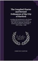 The Complied Charter and Revised Ordinances of the City of Hartford