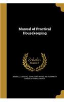 Manual of Practical Housekeeping