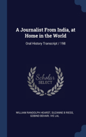 A Journalist From India, at Home in the World