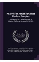Analysis of Returned Comet Nucleus Samples