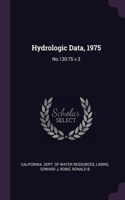 Hydrologic Data, 1975: No.130:75 v.3