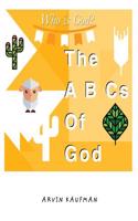 The A B CS of God