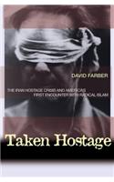 Taken Hostage