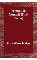 Friends in Council (First Series): (English)