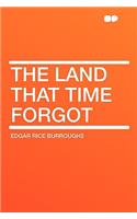 The Land That Time Forgot