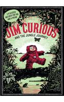 Jim Curious and the Jungle Journey: A 3-D Voyage Into the Jungle