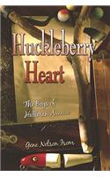 Huckleberry Heart