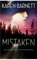 Mistaken