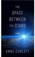 The Space Between the Stars