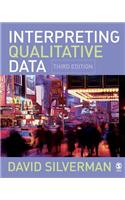 Interpreting Qualitative Data: Methods for Analyzing Talk, Text and Interaction
