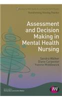 Assessment and Decision Making in Mental Health Nursing