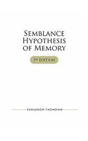 Semblance Hypothesis of Memory