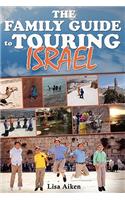 Family Guide to Touring Israel