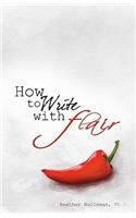 How to Write with Flair