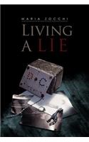 Living a Lie