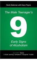 Male Teenager's 9 Early Signs of Alcoholism