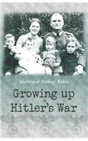 Growing up in Hitler's War