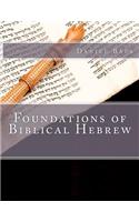 Foundations of Biblical Hebrew