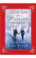 The Mistletoe Promise: (Mistletoe Collection)