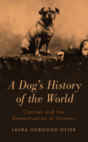 Dog's History of the World