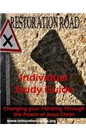 Restoration Road Individual Study Guide: Changing Your Thinking Through the Power of Jesus Christ