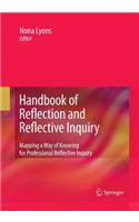 Handbook of Reflection and Reflective Inquiry