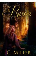 Reave: (1 Reave)