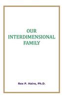 Our Interdimensional Family