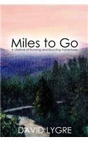 Miles to go