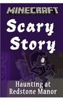 Haunting at Redstone Manor