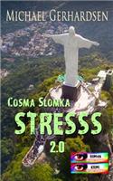 Cosma Slomka - STRESSS 2.0