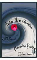 Into the Garden