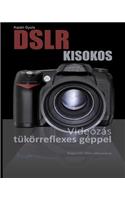 DSLR kisokos