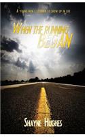 When the Running Began