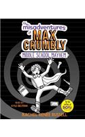 Misadventures of Max Crumbly 2
