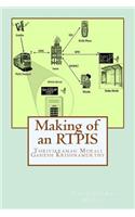 Making of an RTPIS