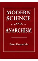 Modern Science and Anarchism