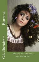 Buttana: The Rags-To-Riches Story of a Sicilian Girl