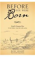 Before You Were Born